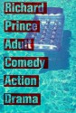 Adult, Comedy, Action, Drama - Richard Prince