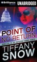 Point of No Return - Tiffany Snow