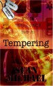 Tempering - Sean Michael