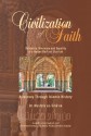 Civilization of Faith - A Journey Through Islamic History - Mustafa as-Sibâ‘ee