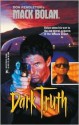 Dark Truth - Dan Schmidt, Don Pendleton