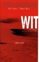 Wit: de grote achtervolging (De Cirkel #3) - Ted Dekker, Willem Keesmaat