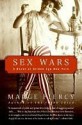 Sex Wars: A Novel of Gilded Age New York - Marge Piercy