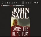 Comes the Blind Fury - John Saul, Tanya Eby, Tanya Eby Sirois