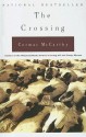 The Crossing - Cormac McCarthy