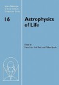 Astrophysics of Life: Proceedings of the Space Telescope Science Institute Symposium, Held in Baltimore, Maryland, May 6-9, 2002 - Mario Livio, Neill Reid, William Sparks