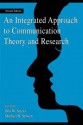 An Integrated Approach to Communication Theory and Research - Don W. Stacks, Michael B. Salwen