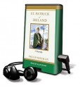 St. Patrick of Ireland: A Biography - Philip Freeman, Alan Sklar