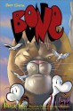 Bone, Vol. 5: Rock Jaw Master of the Eastern Border (Bone, Book 5) - Jeff Smith