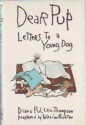 Dear Pup: Letters to a Young Dog - Diana Pullein-Thompson, Willie Rushton