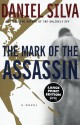 The Mark of the Assassin: A Novel (Random House Large Print) - Daniel Silva