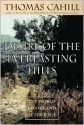 Desire of the Everlasting Hills: The World Before and After Jesus - Thomas Cahill