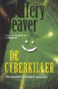 De cyberkiller - Jeffery Deaver, Martin Jansen in de Wal