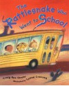 The Rattlesnake Who Went to School - Craig Kee Strete, Lynne Avril Cravath