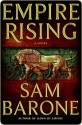 Empire Rising - Sam Barone