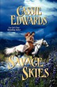 Savage Skies - Cassie Edwards