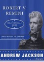 Andrew Jackson - Robert V. Remini