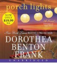 Porch Lights - Dorothea Benton Frank, Robin Miles