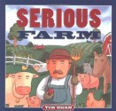 Serious Farm - Tim Egan