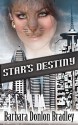 Star's Destiny - Barbara Donlon Bradley