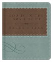 God Is in the Small Stuff Gift - Bruce Bickel, Stan Jantz