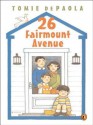 26 Fairmount Avenue - Tomie dePaola