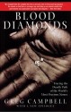 Blood Diamonds - Greg Campbell