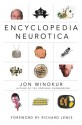 Encyclopedia Neurotica - Jon Winokur