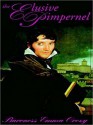 The Elusive Pimpernel (MP3 Book) - Emmuska Orczy, Johanna Ward