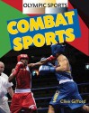 Combat Sports - Clive Gifford