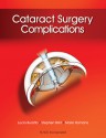 Cataract Surgery Complications - Lucio Buratto, Stephen Brint, Mario Romano