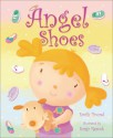 Angel Shoes - Emily Pound, Sanja Rešček