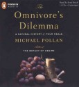 The Omnivore's Dilemma A Natural History of Four Meals - Michael Pollan