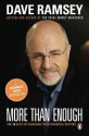 More Than Enough: The Ten Keys to Changing Your Financial Destiny - Dave Ramsey