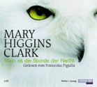 Mein Ist Die Stunde Der Nacht - Franziska Pigulla, Mary Higgins Clark