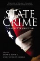 State Crime: Current Perspectives - Dawn L. Rothe, Christopher W. Mullins, William J. Chambliss, M. Cherif Bassiouni