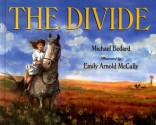 The Divide - Michael Bedard, Emily Arnold McCully