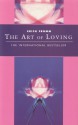 The Art of Loving - Erich Fromm