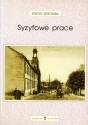 Syzyfowe prace - Stefan Żeromski