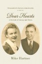 Dear Hearts: A Portrait of George and Marie - Mike Hartner