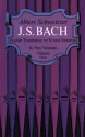 J.S. Bach, Vol 1 - Albert Schweitzer, Ernest Newman, C.M. Widor