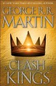 A Clash of Kings (A Song of Ice and Fire, Book 2) [Hardcover] [1999] (Author) George R.R. Martin