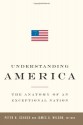 Understanding America: The Anatomy of an Exceptional Nation - Peter H. Schuck