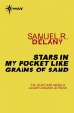 Stars in My Pocket Like Grains of Sand - Samuel R. Delany