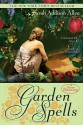 Garden Spells - Sarah Addison Allen