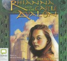 Rhianna and the Castle of Avalon - Dave Luckett