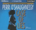 Case of Lies - Perri O'Shaughnessy, Laural Merlington