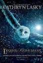 Legend of the Guardians: The Owls of Ga'hoole (Guardians of Ga'hoole, #1-3) - Kathryn Lasky