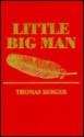 Little Big Man - Thomas Berger