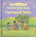 Another Little Book Of Farmyard Tales (Farmyard Tales Readers) - Heather Amery, Stephen Cartwright